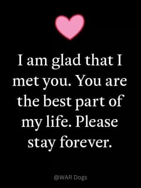 Glad We Met Quotes, Met Quotes, Sweetheart Quotes, Love My Husband Quotes, I Love You Baby, Good Night Sweet Dreams, Husband Quotes, Boyfriend Quotes, Love My Husband