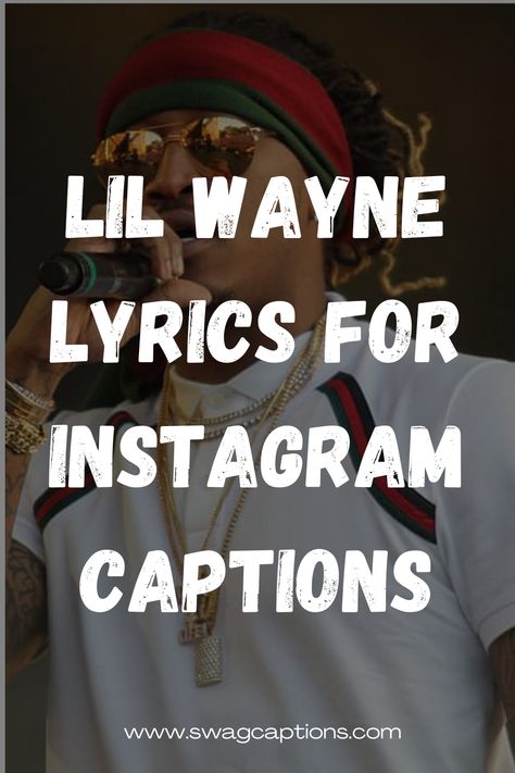 Looking for the perfect Instagram captions? Dive into the genius lyrics of Lil Wayne and elevate your posts! Explore his latest albums like "Tha Carter V" and "Funeral" for epic lines that will make your pics pop! #InstagramCaptions #LilWayneLyrics #ThaCarterV #Funeral #LyricalGenius #RapLyrics #HipHopQuotes #SocialMediaQuotes #CaptionInspiration #PicPerfection Rap Song Lyrics For Captions Short, Lol Wayne Quotes, Lil Wayne Lyrics Quotes, Lil Wayne Instagram Captions, Lil Wayne Quotes Lyrics Songs, Lil Wayne Lyrics For Captions, Lil Wayne Quotes Lyrics, Rap Lyric Captions, Best Rap Lyrics For Captions