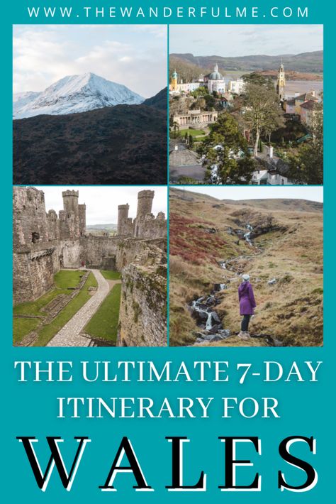 the ultimate 7-day itinerary for wales | www.thewanderfulme.com Wales Uk Places To Visit, Wales Travel Places To Visit, Wales Bucket List, Wales Itinerary, Wales Vacation, Map Of Wales, One Week Itinerary, Welsh Castles, Visit Uk