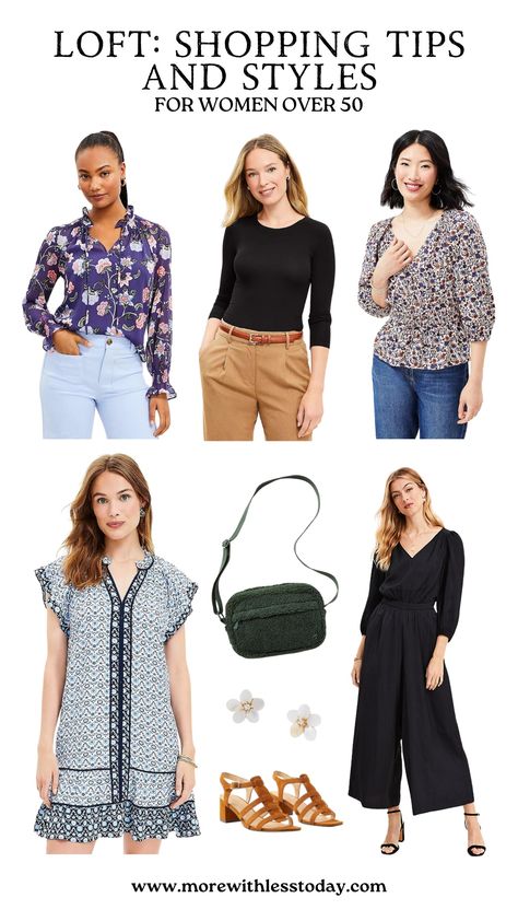 A collage of clothes and accessories from LOFT for women over 50 Loft Outfits 2024, The Loft Outfits, Loft Clothes, Styles For Women Over 50, Loft Outfits, Loft Fashion, 50th Clothing, Versatile Wardrobe, Over 50 Womens Fashion