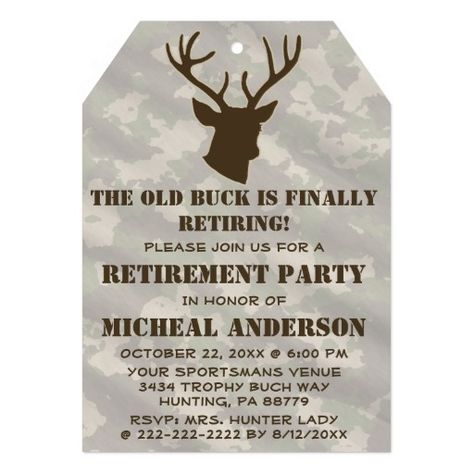 Retirement Cards Ideas, Animal Antlers, Retirement Announcement, Retirement Invitation, Funny Hunting, Retirement Invitations, Retirement Party Invitations, Hunting Humor, Retirement Celebration