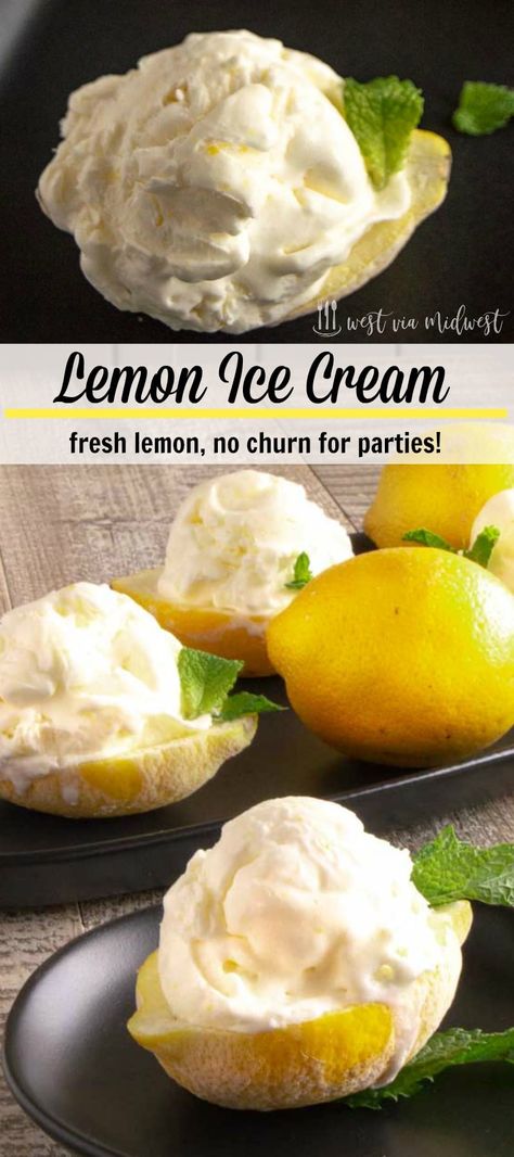 Creamy Lemon ice cream is made simply in your freezer(no-churn) with fresh homemade wholesome ingredients.  Serve them scooped on cones or in lemon boats for impressive easy entertaining! Lemon Curd Ice Cream, Lemon Ice Cream Recipe, Frozen Deserts, Frozen Recipes, Creamy Fudge, Novice Chef, Cheesecake Oreo, Frozen Lemon, Lemon Ice Cream