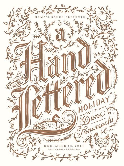 Dana Tanamachi, Design Alphabet, Hand Drawn Type, Hand Lettering Inspiration, Christmas Fonts, Holiday Poster, Creative Lettering, Types Of Lettering, Calligraphy Letters