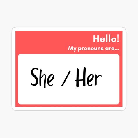 My Pronouns, Pansexual Pride, Memes Anime, Name Tags, Proud To Be, Everyone Knows, Sticker Design, Awesome Products, Vinyl Sticker