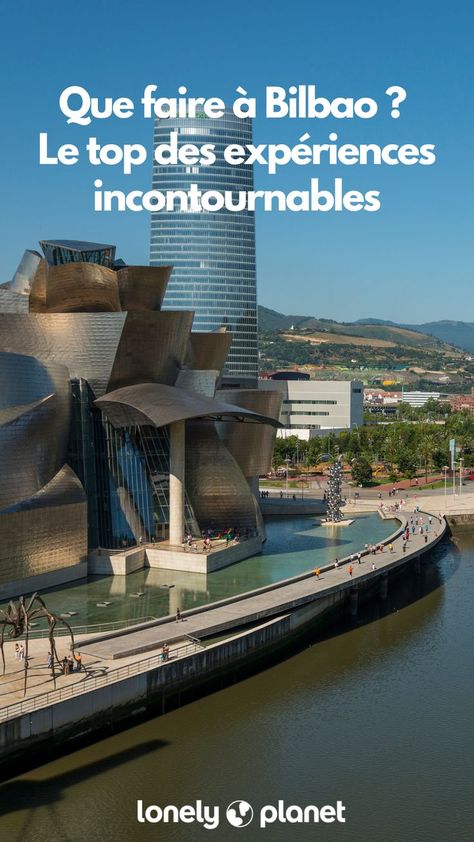 Si vous voyagez dans le nord-ouest de l'#Espagne, #Bilbao est la ville incontournable de la région, avec ses racines #basques, la richesse de son histoire maritime, ses ruelles authentiques et son #architecture contemporaine... Ne manquez pas le #musée de #Guggenheim et son impressionnante structure ! On vous donne les 9 #expériences à vivre lors de votre #weekend ! Top Les, San Sebastian, Bilbao, Lonely Planet, Week End, Amsterdam, Voyage, Architecture