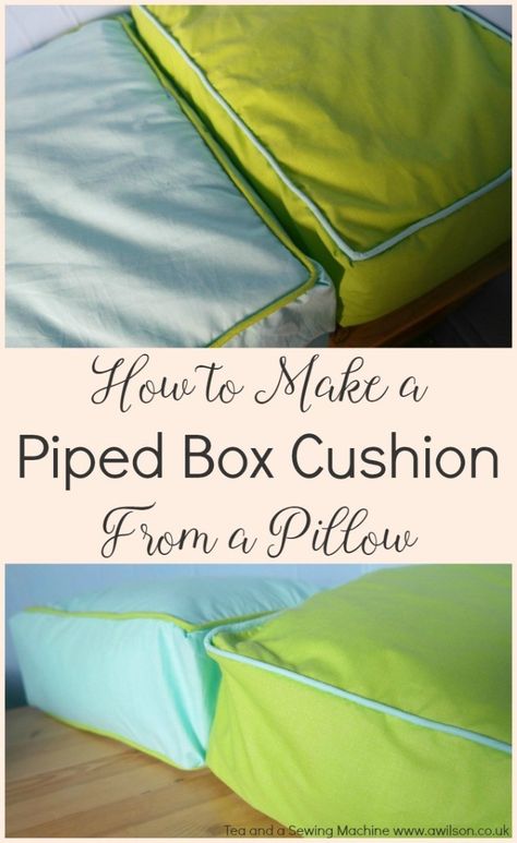 How to Turn a Pillow Into a Box Cushion With Piping - Cushion With Piping, No Sew Pillow Covers, Antique Furniture Restoration, Cushion Tutorial, Make A Pillow, Sitting Pillows, Piped Cushion, Sewing Cushions, Feather Pillow