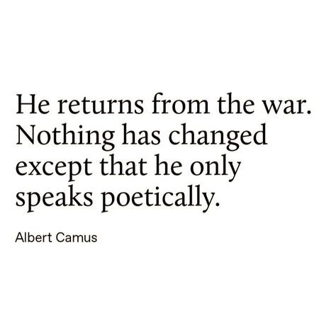 Literary Quotes Classic, Stranger Quotes, Albert Camus Quotes, Camus Quotes, Tumbler Quotes, Pretty Writing, Poetic Words, Favorite Book Quotes, Poems Beautiful