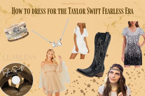 What to Wear to the Taylor Swift: The Eras Tour! (And Where To Buy It) What To Wear To Taylor Swift Eras Tour, Eras Tour Outfits Fearless, Taylor Swift Fearless Outfits, What To Wear To A Taylor Swift Concert, Eras Tour Outfit Ideas, Taylor Swift Eras Tour Outfit, Fearless Tv, Taylor Swift Fearless Era, Taylor Aesthetic