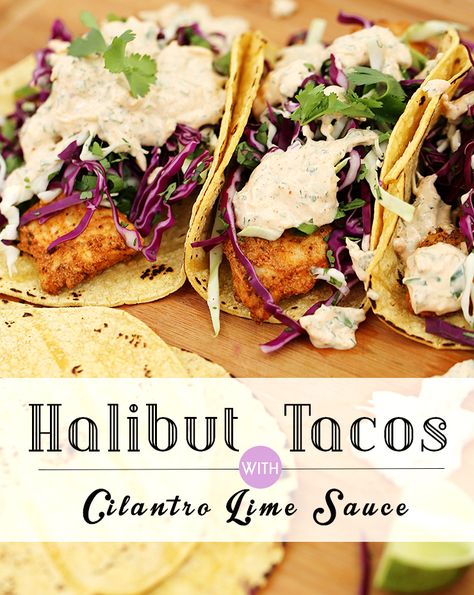 Mexican Halibut Recipes, Halibut Meal Ideas, Recipes With Halibut, Halibut Fish Tacos Recipes, Halibut Seasoning, Frozen Halibut Recipes, Healthy Halibut Recipes, Easy Halibut Recipes, Halibut Tacos Recipes