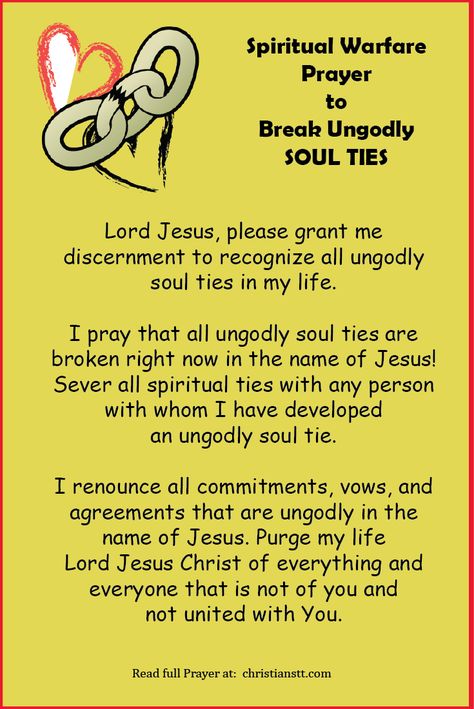 Spiritual Warfare Prayer to break ungodly soul ties Soul Ties Prayer, Break Soul Ties, Spiritual Warfare Prayer, Soul Tie, Spiritual Warfare Prayers, Prayer Changes Things, Soul Ties, Spiritual Warrior, Everyday Prayers