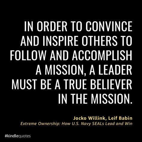 Extreme Ownership Quotes, Ownership Quotes, Leadership Development Team Building, Extreme Ownership, Navy Seals, Leadership Development, Team Building, Inspire Others, Leadership