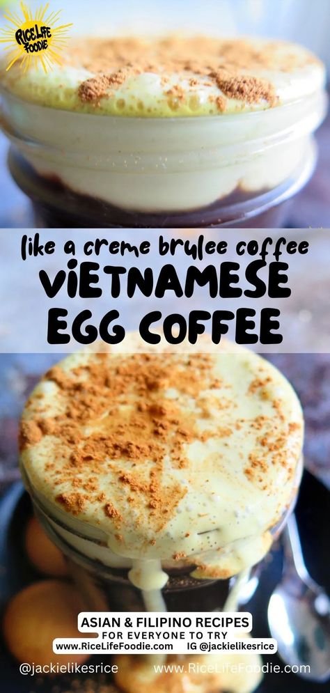 vietnamese-egg-coffee-ca-phe-trung Vietnamese Egg Coffee Recipe, Vietnamese Egg Coffee, Creme Brulee Coffee, Italian Eggs, Egg Cream, Egg Rice, Egg Coffee, Strong Drinks, Vietnamese Coffee