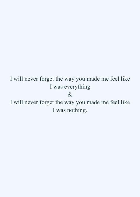 I Am Nothing Quotes, Nothing Quotes, Ive Got This, I Am Nothing, The Darkest Minds, Quote Cards, You Make Me, True Words, Never Forget