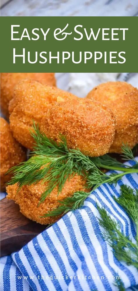 Sweet Hush Puppies Recipe, Sweet Hush Puppies, Homemade Hushpuppies, Cornmeal Fritters, Hoecake Recipe, Fried Cornmeal, Puppy Recipes, Jiffy Mix Recipes, Fish Sides