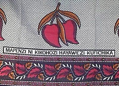 "Love Is Like a cough,It Cannot Be Hidden",Swahili Kanga fabric. I want to start including more text on my fabric designs Kikoy Kenya, Kiswahili Quotes, Swahili Proverbs, Kanga Fabric, Swahili Quotes, Swahili Language, Learn Swahili, African Languages, African Proverb