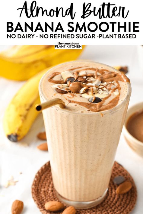 Almond Butter Milk Recipe, Almond Milk With Almond Butter, Almond Butter Smoothie Recipes, Nut Butter Smoothie, Heathy Treats, June Recipes, Banana Almond Butter, One Little Project, Banana Smoothie Healthy