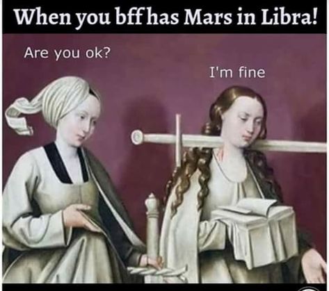 Mars in Libra Meme Friday, Classical Art Memes, Rose Mcgowan, Art Jokes, Happy Art, That One Friend, Art Memes, Nurse Humor, E Card