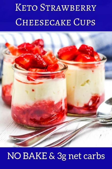 Strawberry Cheesecake Cups, Keto Strawberry Cheesecake, Dolce Poche Calorie, Desayuno Keto, Low Carb Brownies, Desserts Keto, Cheesecake Cups, Low Carb Cake, Postre Keto