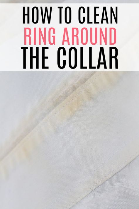 Tired of the yellow stains on collars? Check out these easy tips on how to remove ring around the collar. Get rid of ring around the collar for good! Plus find out some easy tips to prevent ring around the collar from your shirts. Remove Sweat Stains, Ring Around The Collar, Remove Yellow Stains, All Natural Cleaning Products, Clean Rings, Easy Cleaning Hacks, How Do You Clean, Deep Cleaning Tips, Sweat Stains