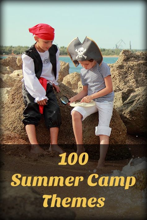 100 Summer Camp Themes - Summer Camp Programming Cousin Camp Themes, Kids Camp Themes, Summer Camp Weekly Theme Ideas, Summer Themes For School Age Kids, Themes For Summer Camp, Summer Camp Themes Weeks, Preschool Summer Camp Themes, Day Camp Themes, Camp Themes For Kids