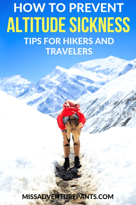 Altitude Sickness Prevention: Tips for Hikers and Travelers Hike Training, Sickness Prevention, Altitude Sickness Prevention, Altitude Training, Beginner Backpacking, Hiking Colorado, Kilimanjaro Climb, Climbing Everest, Mt Kilimanjaro