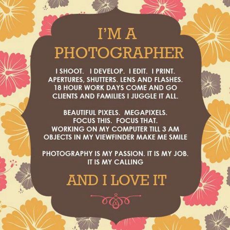 Love this "I'm A Photographer" quote! #Photographers #PhotographerQuotes #Photography #FunnyFriday Osman Khalid, Omar Farooq, Photographer Quotes, Photography Terms, Digital Photography Lessons, Photography Quotes, Photography Club, Awesome Photography, Smile Photography