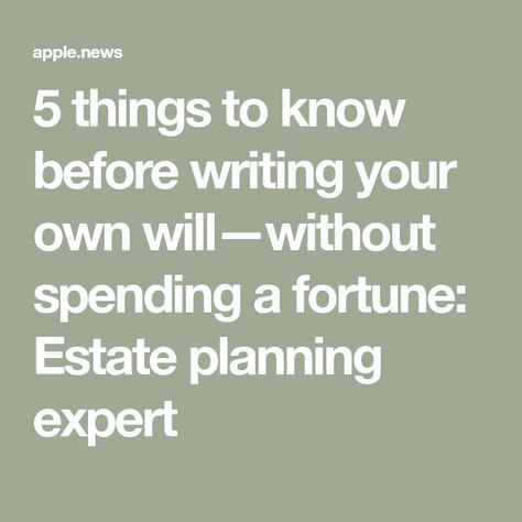 How To Write Your Own Will, Will And Testament, Estate Planning, Knowledge Is Power, Hand Written, 5 Things, Things To Know, Handwriting, Things That