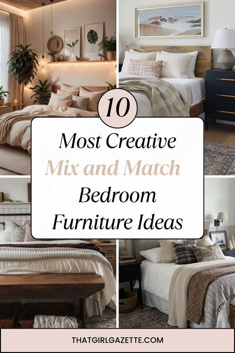 10 Creative Ideas to Mix and Match Bedroom Furniture - That Girl Gazette Mixed Color Bedroom Furniture, Mixing Wood And Painted Furniture, Mixed Wood Furniture Bedroom, Choosing Bedroom Furniture, Mix Matching Bedroom Furniture, Mismatch Bedroom Furniture Dressers, Bedroom Mix And Match Furniture, Mix Furniture Styles Bedroom, White Furniture Mixed With Wood