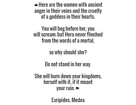 Euripides Medea, Euripides Quotes, What If You Fly, Radical Feminism, Boss Man, Knowing Your Worth, A Goddess, Man Set