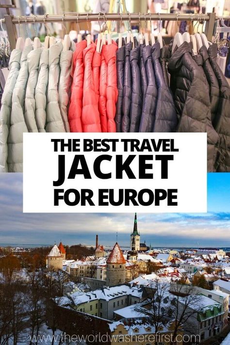 A guide to choosing the best travel jacket for Europe for women and men including options for summer and coats in winter. Uk Travel Outfits Winter, Winter Vacation Outfit Ideas, Winter Outfit Europe Cold Weather, Best Travel Jacket For Women, Travel Jackets For Women, Winter In Vienna Outfits, What To Wear In Europe In Winter, Europe In Winter Outfits, Europe Trip Outfits Winter