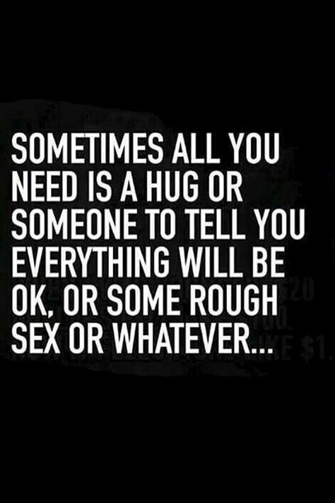 Sometimes all you need is a hug. Sometimes maybe a little more than that...  #memes #hugs I Don’t Know If I Need A Hug, In Need Of A Hug, I Need A Hug Quotes Funny, Sometimes A Hug Is All You Need Quotes, Sometimes You Need A Hug, Need A Hug Meme, Sometimes You Just Need A Hug Quotes, Hug Memes Funny, Sometimes All You Need Is A Hug