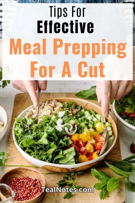 Are you ready to achieve your fitness goals? Teal Notes introduces "Tips for Effective Meal Prepping for a Cut." Explore fascinating meal prep ideas perfect for beginners on a diet. Learn how to create nutritious, delicious meals that support your weight loss journey. Download your free printable meal planner today and start your transformation now! Don't miss out! #MealPrep #HealthyEating #TealNotes #FitnessGoals Weight Cut Meal Plan, What To Eat During A Cut, Cut Season Diet, Cut Diet Meal Prep, Cut Meals, Meal Plan Women, Nutritious Meal Plan, Meal Planner Printable Free, Tracking Macros