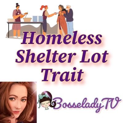 Homeless Shelter Lot Trait (Challenge) Lot Traits Sims 4 Cc, Homeless Cc Sims 4, Ts4 Lot Traits, Sims 4 Homeless Mod, Sims 4 Protective Trait, Sims 4 Homeless, Sims 4 Homeless Cc, Sims 4 Lot Traits, Sims Download