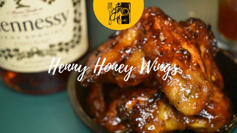 Hennessy Glaze Recipe, Hennessy Chicken Wings Recipe, Hennessy Wings Recipe, Hennessy Wings, Chicken Wing Sauce Recipes, Honey Wings, Honey Chicken Wings, Glazed Chicken Wings, Come On Baby