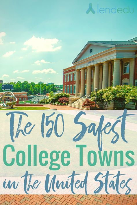 Looking for the safest college towns in America? LendEDU looked at data to determine the safest college towns in the US so you - and your student - can feel safe and secure in their decision to attend college. https://lendedu.com/blog/safest-college-towns College Usa, Loans For Poor Credit, College Preparation, Financial Aid For College, College Search, Future School, Studying Abroad, College Town, Student Loan Debt