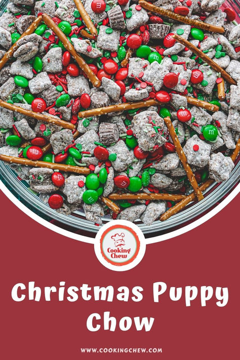 Reindeer Puppy Chow Recipe, Holiday Puppy Chow Recipes, Holiday Puppy Chow, Chex Mix Recipes Christmas, Christmas Chow, Christmas Puppy Chow, Puppy Chow Mix, Puppy Chow Ingredients, Puppy Chow Snack