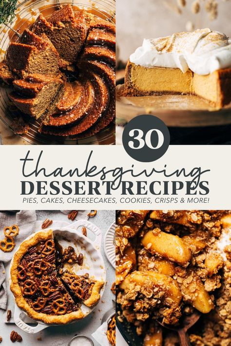 A complete list of Thanksgiving dessert recipes, from classic pies to unique cakes and cookies. Gluten free and vegan dessert options are also included, so there's a dessert for everyone at your Thanksgiving table! #thanksgiving #thanksgivingdessert #dessert #butternutbakery| butternutbakeryblog.com Different Thanksgiving Desserts, Thanksgiving Desserts Classic, Best Thanksgiving Dessert Recipes, Nut Free Thanksgiving Desserts, Thanksgiving Desserts Unique, Thanksgiving Desert Ideas Creative, Best Thanksgiving Pie Recipes, Thanksgiving Gluten Free Desserts, Make Ahead Dessert Recipes