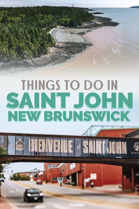 St John New Brunswick, Eastern Canada Travel, East Coast Canada, Saint John New Brunswick, Canada Cruise, Continents And Countries, Breathtaking Nature, New Brunswick Canada, Nature Hikes