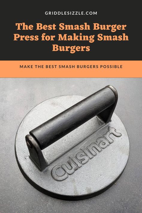 Smash Burger Recipe Cast Iron, Flat Top Smash Burger, Smash Burger On Griddle, Smash Burger On Cast Iron, Skillet Smash Burgers, Burger Smasher Tool, Grill Press, Smash Burger Recipe, Grill Presses