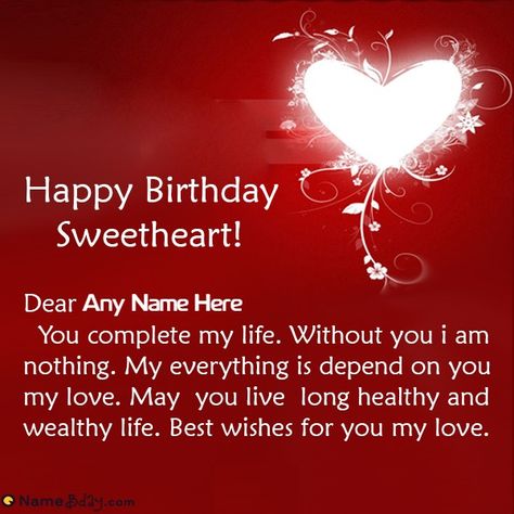 Celebrate your sweetheart's birthday by sending romantic birthday images. Create birthday wishes for sweetheart with name and photo. Make feel them extra special. Birthday Wishes For Sweetheart, Happy Birthday Husband Quotes, Happy Birthday Wishes For Him, Birthday Wishes For Love, Birthday Wishes For Lover, Romantic Birthday Wishes, Birthday Wishes For Girlfriend, Birthday Wishes With Name, Birthday Wishes For Him