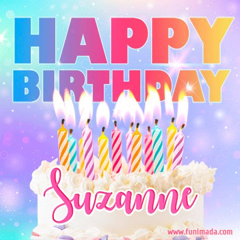 Happy Birthday, Suzanne! Happy Birthday Didi, Happy Birthday Eve, Birthday Cake Gif, Birthday Eve, Happy Gif, Happy Birthday Meme, Love Anniversary Quotes, Happy Thanksgiving Quotes, Funny Happy Birthday