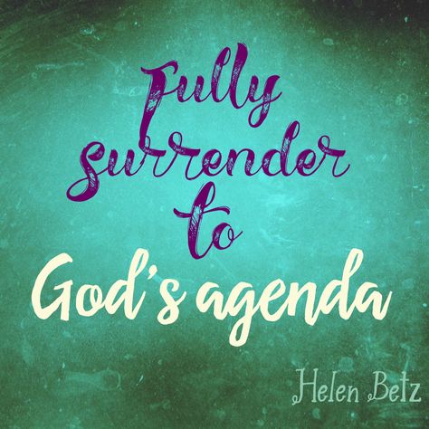 We can not be fully surrendered to God if we are intent on going our own way and holding onto our comforts! Total obedience is total surrender! #helenbetz #heartfeltsounds #fullysurrender #Godsagenda Total Surrender To God, Total Surrender, Surrender To God, Back To, Inspirational Message, Inspire Others, Quotes