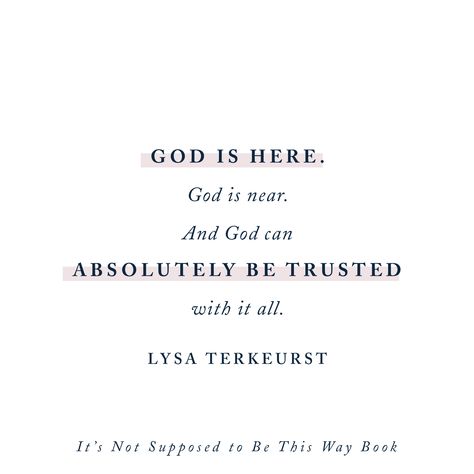 Lysa Terkeurst Quotes, God Is Near, God Is Here, Here Quotes, Todays Devotion, Encouragement For Today, Proverbs 31 Ministries, Lysa Terkeurst, Gods Love Quotes