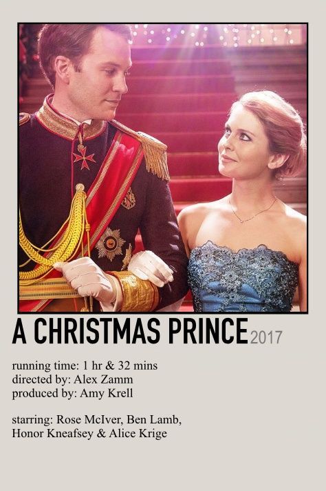 Movie Poster Polaroid, A Christmas Prince, Sarah Douglas, Hallmark Channel Christmas Movies, Netflix Christmas Movies, Best Holiday Movies, Prince Poster, Poster Polaroid, Rose Mciver