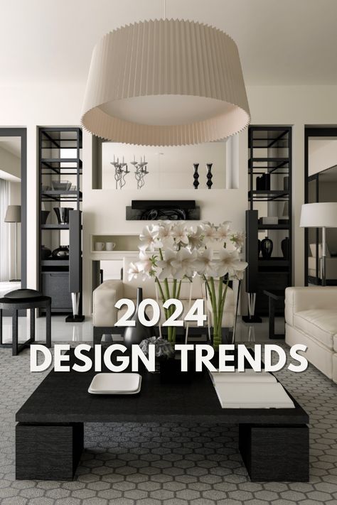 2024 Design Trends Transitional Interior Design, Latest Interior Design Trends, Living Room Trends, Kitchen Design Trends, Smart Kitchen, Transitional Living Rooms, Transitional House, Furniture Trends, Interior Modern