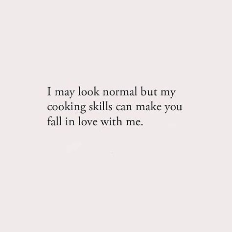 One Word Quotes Simple, Moving Out Quotes, Cooking Quotes Humor, Chef Quotes, Skills Quote, Cooking Quotes, Small Quotes, One Word Quotes, Weird Words