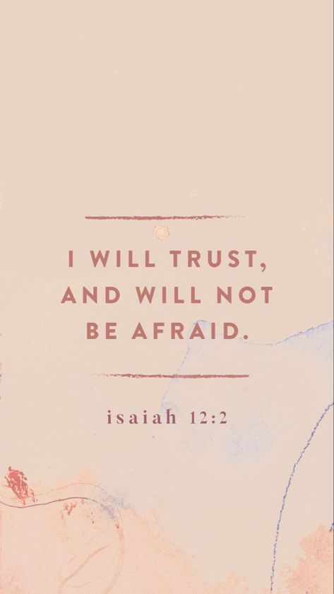 God Never Changes, Isaiah 12 2, Isaiah 12, Wallpaper Bible, Bible Verse Background, Faith Scripture, Bible Study Verses, Faith In Love, Christian Encouragement