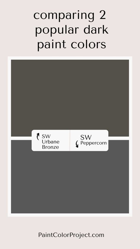 Urban Bronze Vs Peppercorn, Urbane Bronze Vs Peppercorn, Peppercorn Vs Urbane Bronze, Paint Colors Dining Room, Peppercorn Sherwin Williams, Sherwin Williams Peppercorn, Urbane Bronze Sherwin Williams, Dark Brown Paint, Accent Wall Paint Colors