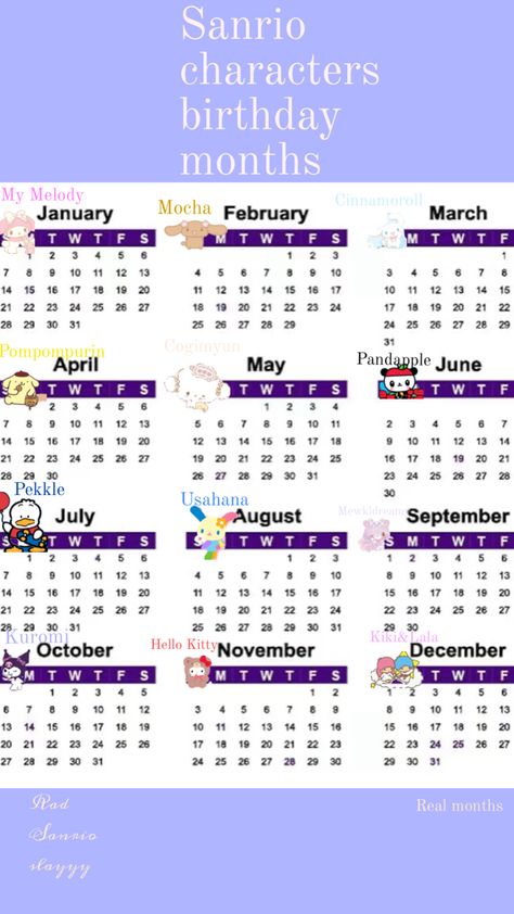 These are the real Sanrio birthday months see which Sanrio character you are Sanrio Birthday, Every Month, Birthday