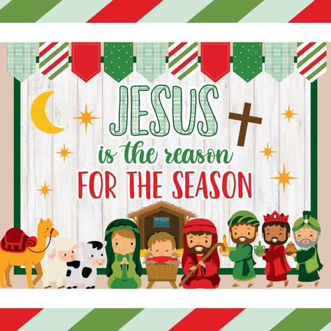 Nativity Bulletin Board, Nativity Printables, Seasonal Bulletin Boards, Reason For The Season Christmas, Teacher Bulletin Boards, Bulletin Board Design, School Door Decorations, Christmas Bulletin Board, Christmas Bulletin